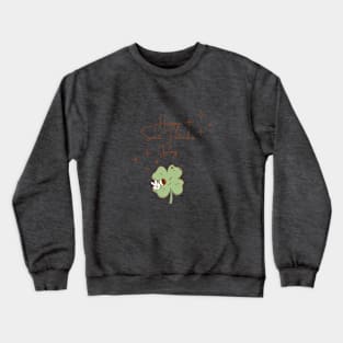 Happy St. Patrick's day Crewneck Sweatshirt